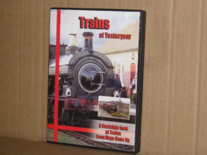 DVD117, Trains of Yesteryear, 50 mins., A nostalgic look at trains from days gone by.